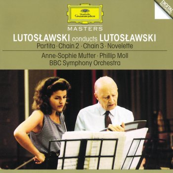 Witold Lutosławski, Anne-Sophie Mutter & BBC Symphony Orchestra Chain 2 Dialogue For Violin And Orchestra: 4. A battuta - Ad libitum - A battuta