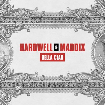 Hardwell feat. Maddix Bella Ciao
