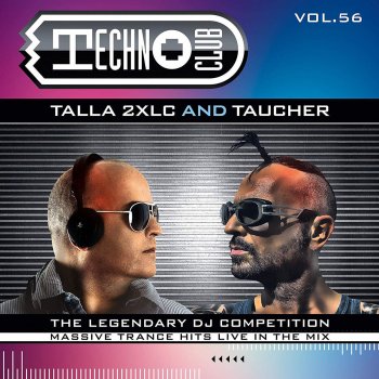 Talla 2XLC Techno Club Vol. 56 (Continuous DJ Mix 1)