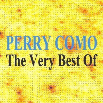 Perry Como You're Just in Love