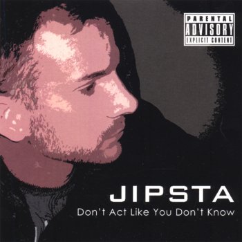 Jipsta Don't Act Like You Don't Know - Diva Nation Original Mix V2