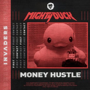 Mighty Duck Money Hustle
