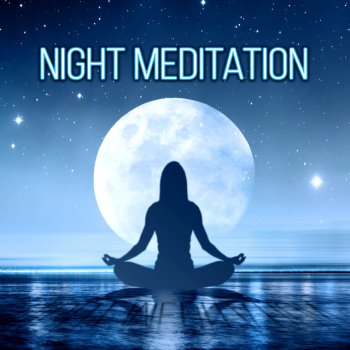 Deep Meditation Music Zone Night Relaxation