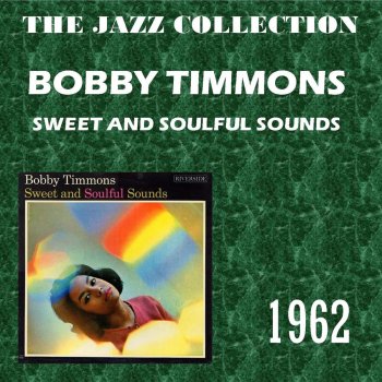 Bobby Timmons You'd Be So Nice to Come Home To