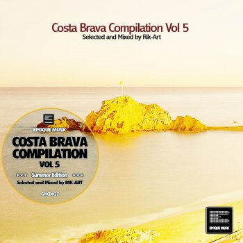 Rik-Art Costa Brava Compilation, Vol. 5 - Continious Mix By Rik-Art