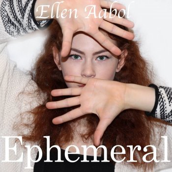 Ellen Aabol Ephemeral
