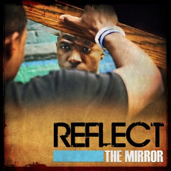 Reflect Man in the Mirror