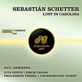 Sebastian Schetter feat. Processing Vessel Lost In Carolina - Processing Vessel Remix