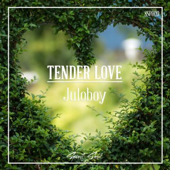 Juloboy Tender Love
