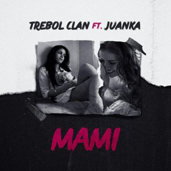 Trebol Clan feat. Juanka Mami