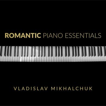 Franz Liszt feat. Vladislav Mikhalchuk Hungarian Rhapsody No.12, S.244/12