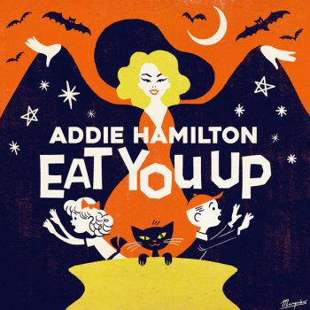 Addie Hamilton Eat You Up