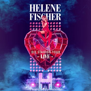 Helene Fischer Sonnen Medley - Live von der Stadion-Tour / 2018