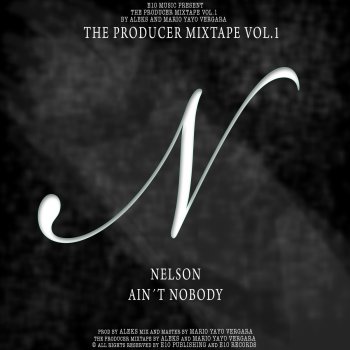 Nelson Ain't Nobody (Instrumental)