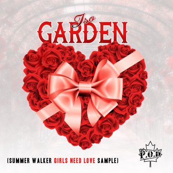 iso Garden (Summer Walker Girls Need Love Sample)