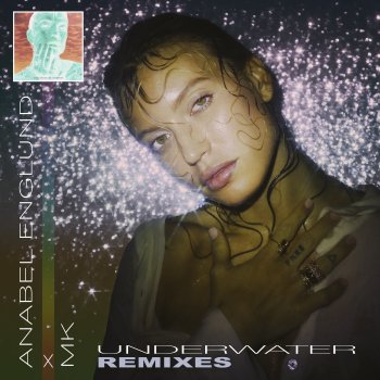 Anabel Englund Underwater (Andre Salmon & Freedom B Remix)