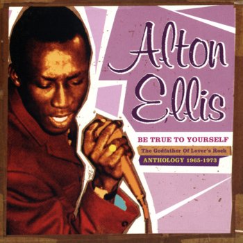 Alton Ellis & The Flames You Said It Again (AKA "I'll Make It Up to You")