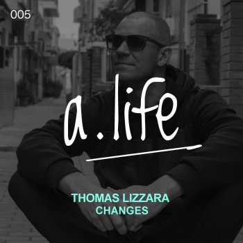 Thomas Lizzara Changes