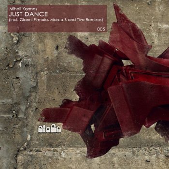 Mihail Kormos Just Dance - Original Mix