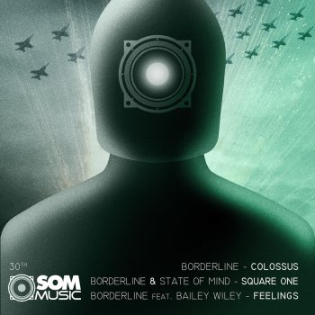Borderline feat. State Of Mind Square One - Original Mix