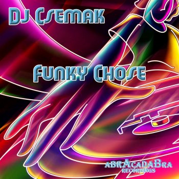 DJ Csemak Funky Chose