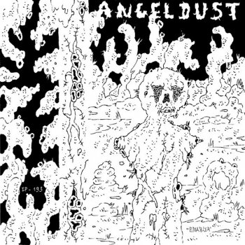 Angel Dust A