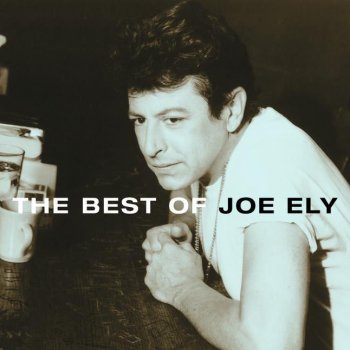 Joe Ely Standin' At The Big Hotel