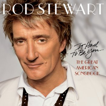 Rod Stewart The Way You Look Tonight