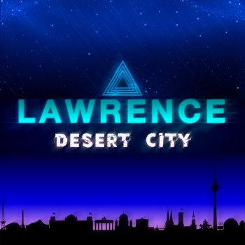 Lawrence Desert City
