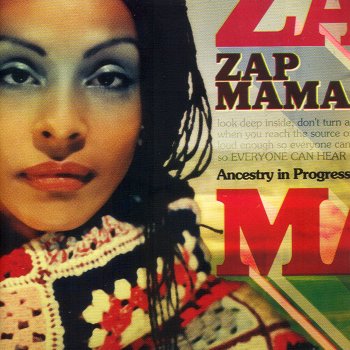 Zap Mama Nostalgie Amoureuse - Bootleg Mix