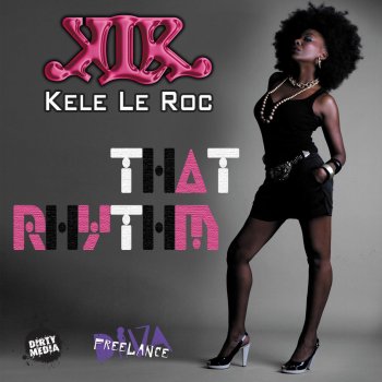 Kele Le Roc That Rhythm (Remix)