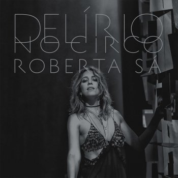 Roberta Sá Um Passo À Frente (feat. Moreno Veloso) [Ao Vivo]
