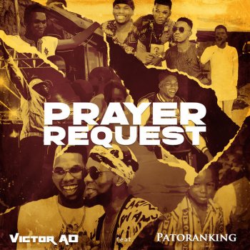 Victor AD Prayer Request (feat. Patoranking)