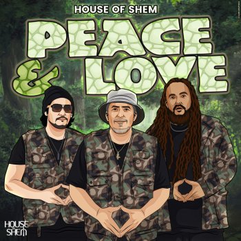 House of Shem Peace & Love