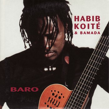 Habib Koité & Kélétigui Diabaté Cigarette Abana