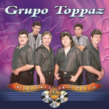 Grupo Toppaz Me Enamoré