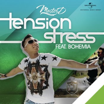 Master D feat. Bohemia Tension Stress