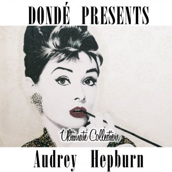 Audrey Hepburn La vie en rose (From "Sabrina")