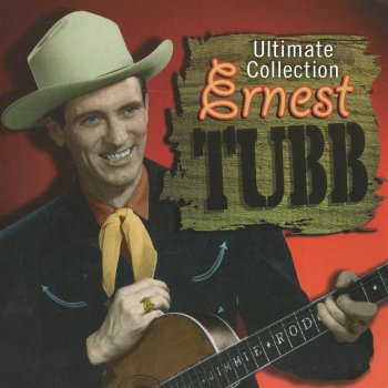 Ernest Tubb I'm With the Crowd But So Alone