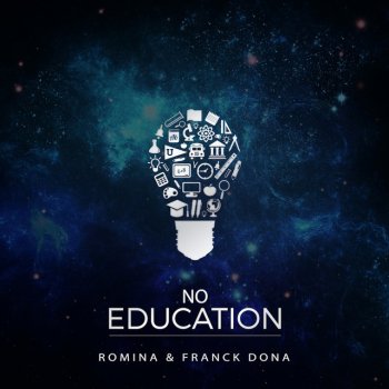 Romina feat. Franck Dona No Education
