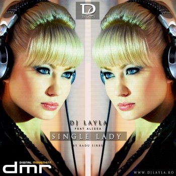 DJ Layla Single Lady (UK Version Short Radio Edit) [feat. Dee-Dee]