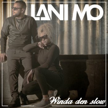 Lani Mo Winda den slow (Instrumental)