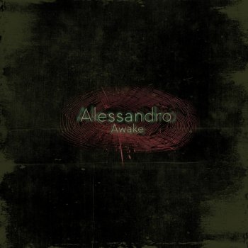 Alessandro Awake - Original Mix