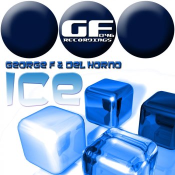 George F feat. Del Horno Ice - Milton Channels Remix