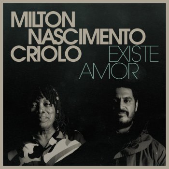 Milton Nascimento feat. Criolo O Tambor