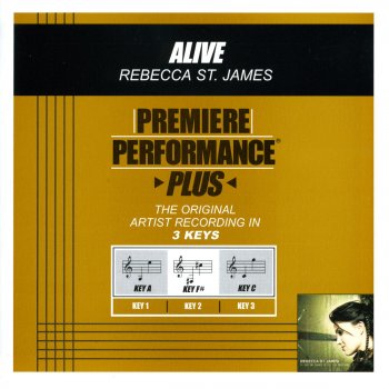 Rebecca St. James Alive (Performance Track In Key of F# Without Background Vocals)