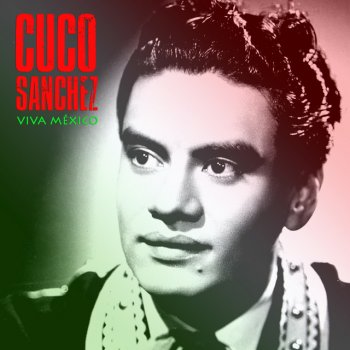 Cuco Sanchez Tres Corazones - Remastered