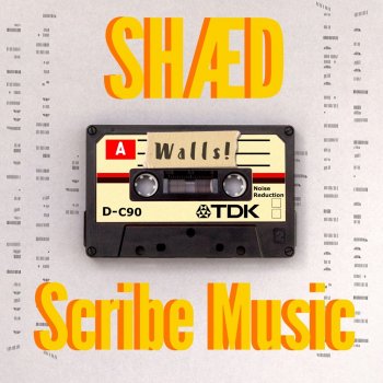 SHAED feat. Scribe Music Walls
