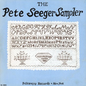 Pete Seeger Hoe Down (Whoa Mule) / I'm On My Way / Hey Li-Lee, Li-Lee-Lo (medley)