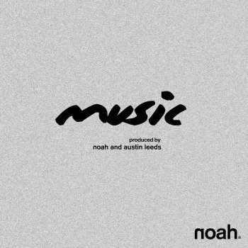 Noah Music - Club Mix